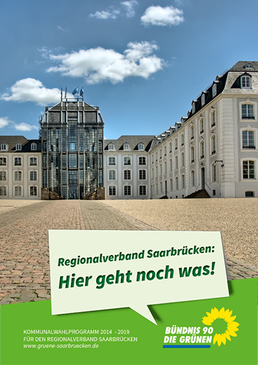 Wahlprogramm 2014 für den Regionalverband Saarbrücken